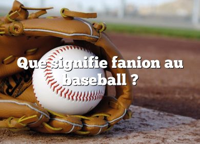Que signifie fanion au baseball ?
